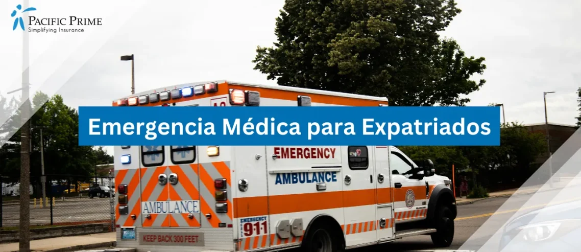Image of Emergency Ambulance Parked Roadside with text overlay of "Emergencia Médica para Expatriados"